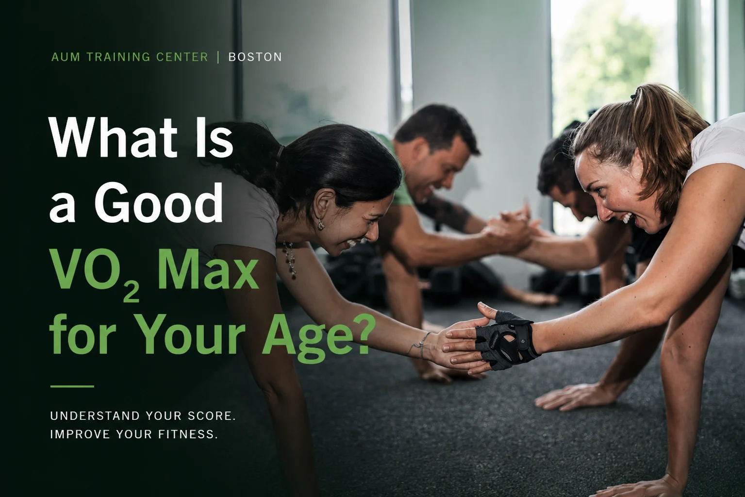 Boston adults training at AUM Training Center while discussing VO2 max scores by age